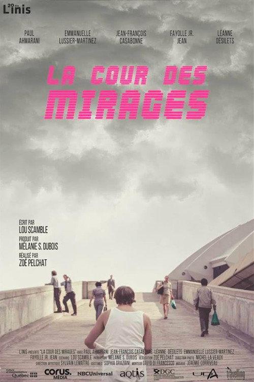 La cour des mirages 2016 official movie poster