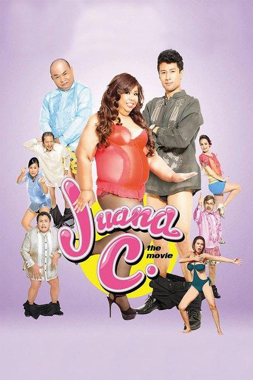 Juana C. The Movie 2013 official movie poster