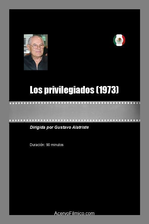 Los privilegiados 1973 official movie poster