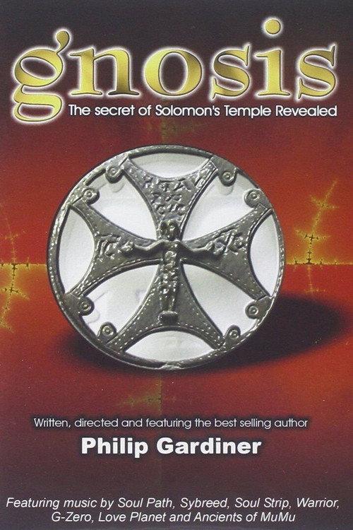 Gnosis, the Secret of Solomon's Temple Revealed 2006 official movie poster