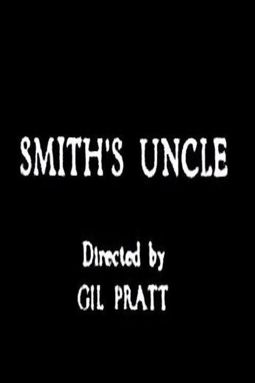 Smith's Uncle 1926 official movie poster