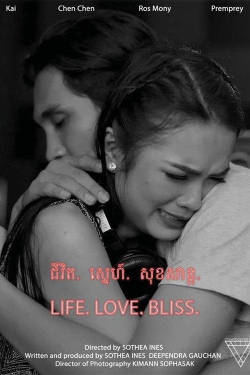 Life. Love. Bliss 2020 official movie poster