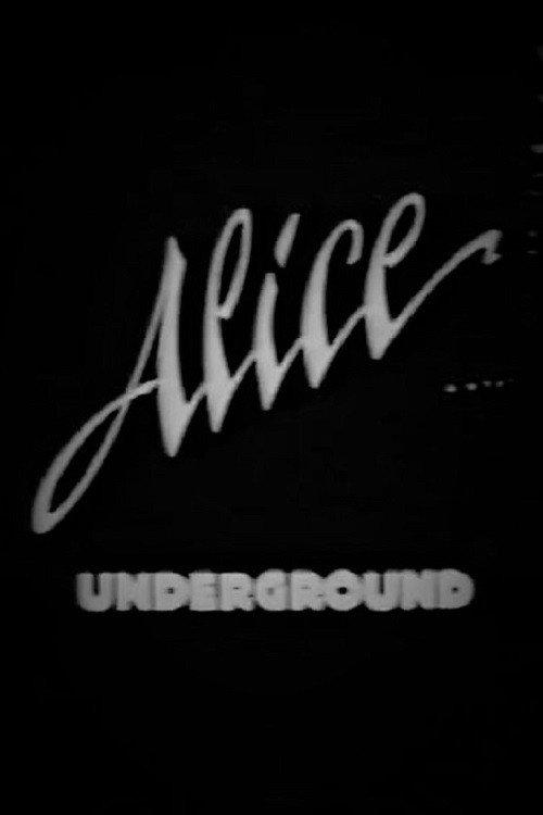 Alice Underground 1984 official movie poster