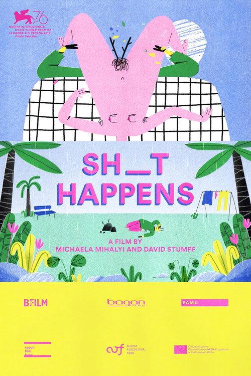 Sh_t Happens 2020 official movie poster