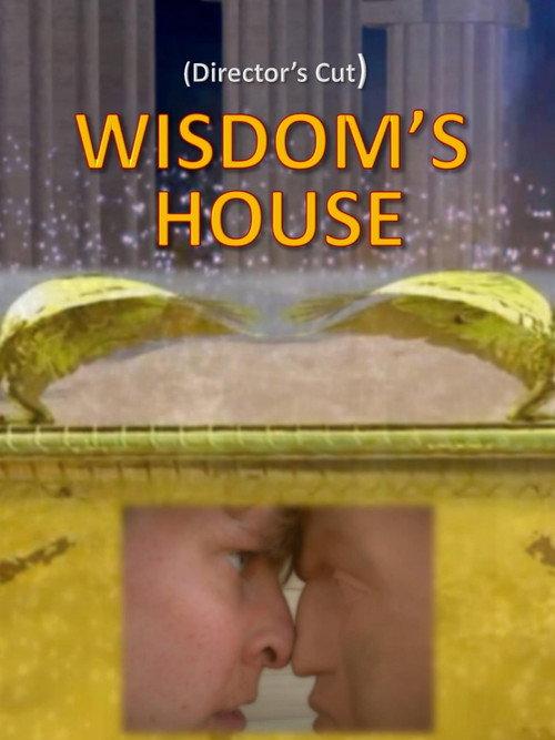 Wisdom's House 2024 official movie poster