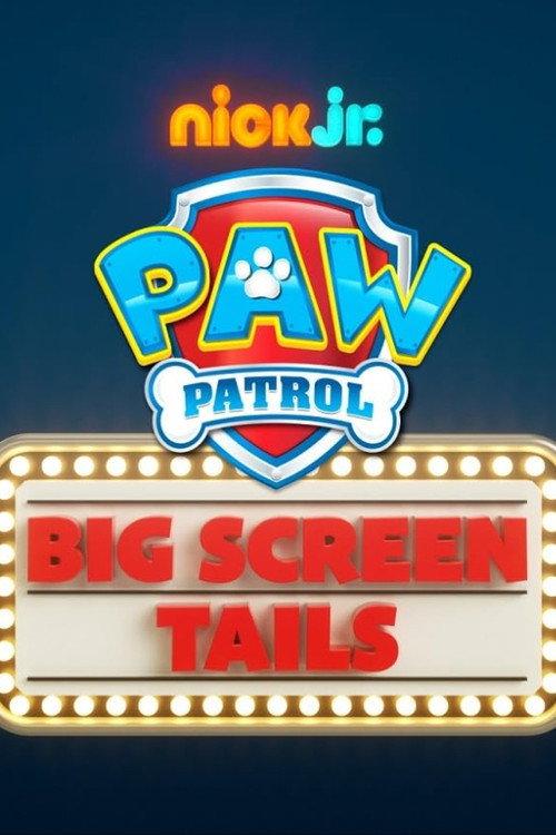 PAW Patrol: Mission Big Screen 2017 official movie poster