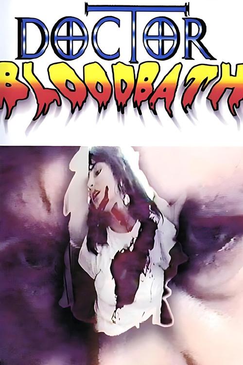 Doctor Bloodbath 1987 official movie poster
