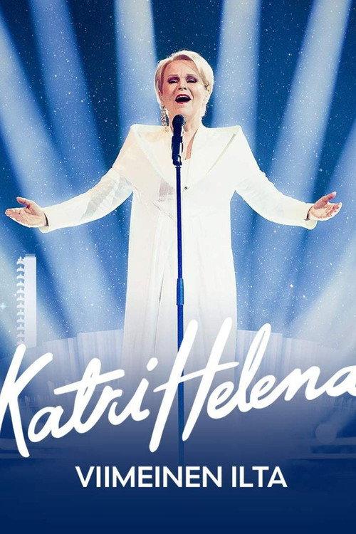 Katri Helena - Viimeinen ilta  official movie poster