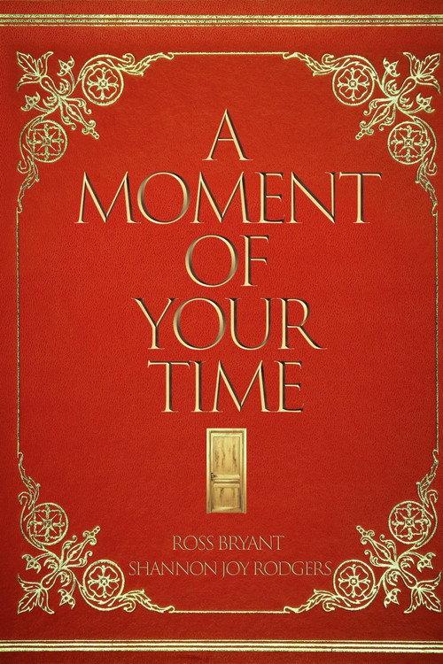 A Moment of Your Time 2023 official movie poster