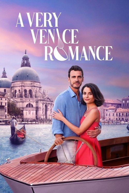 A Very Venice Romance 2023 official movie poster