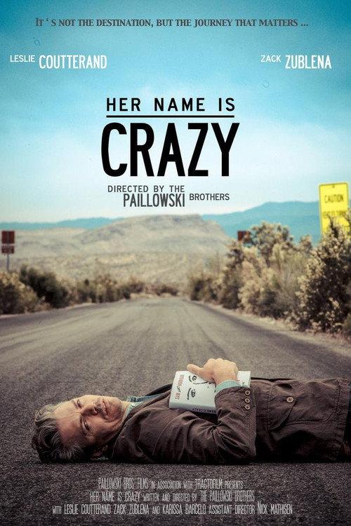 Her Name Is Crazy 2012 official movie poster
