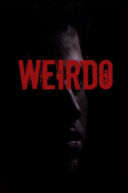 Weirdo 2014 official movie poster