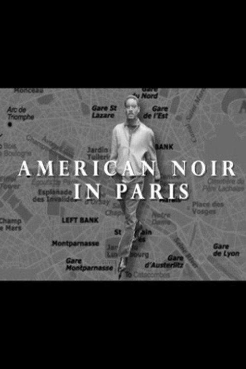 American Noir in Paris 2002 official movie poster