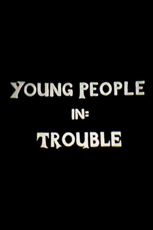 Young People in Trouble 1977 official movie poster