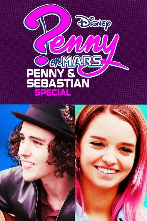 Penny On M.A.R.S.: Penny & Sebastian Special 2019 official movie poster