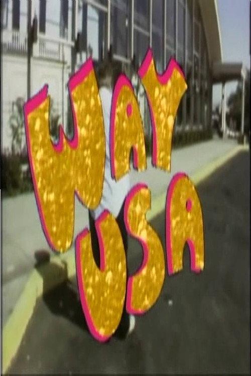Way USA! 1988 official movie poster