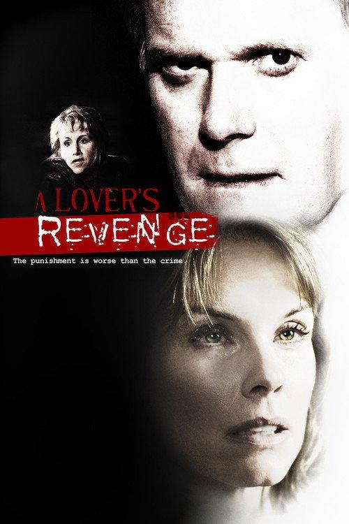 A Lover's Revenge 2005 official movie poster