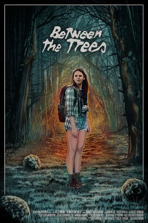 Between the Trees 2022 official movie poster