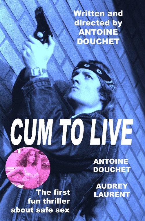 Cum to live 2001 official movie poster