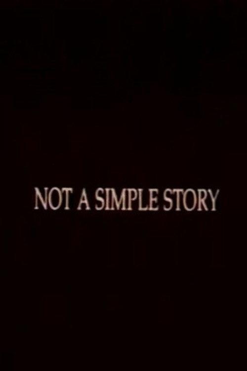 Not A Simple Story; Out in Silence 1994 official movie poster