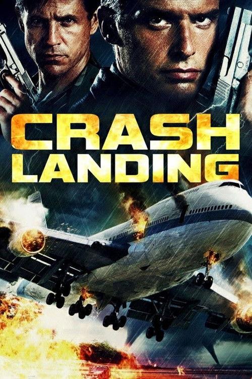 Crash Landing 2006 official movie poster