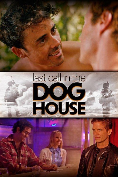 Last Call in the Dog House 2021 official movie poster
