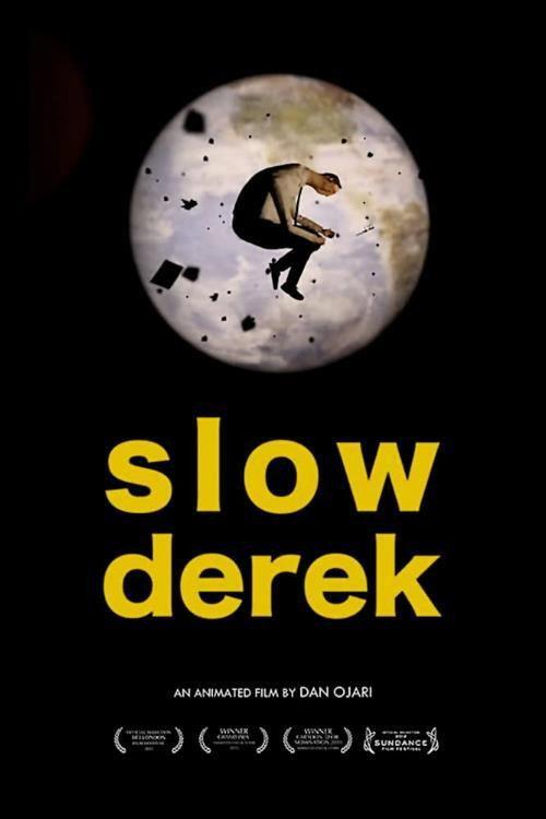 Slow Derek 2011 official movie poster