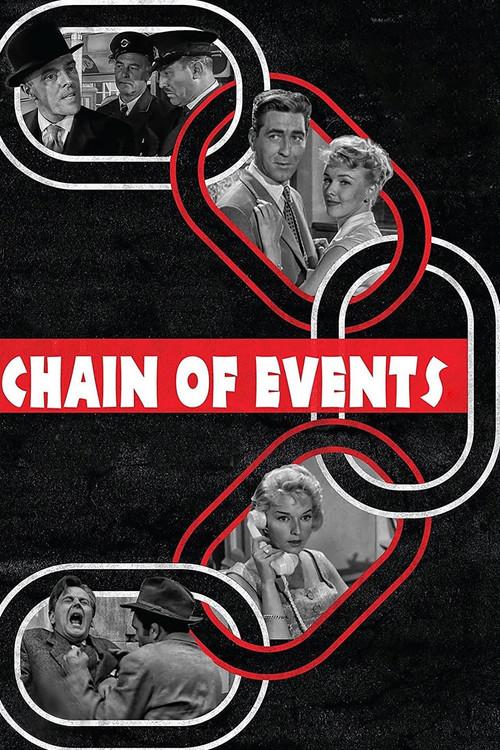 Chain of Events 1958 official movie poster