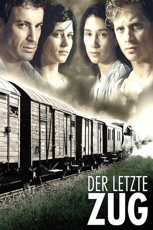 The Last Train 2006 official movie poster