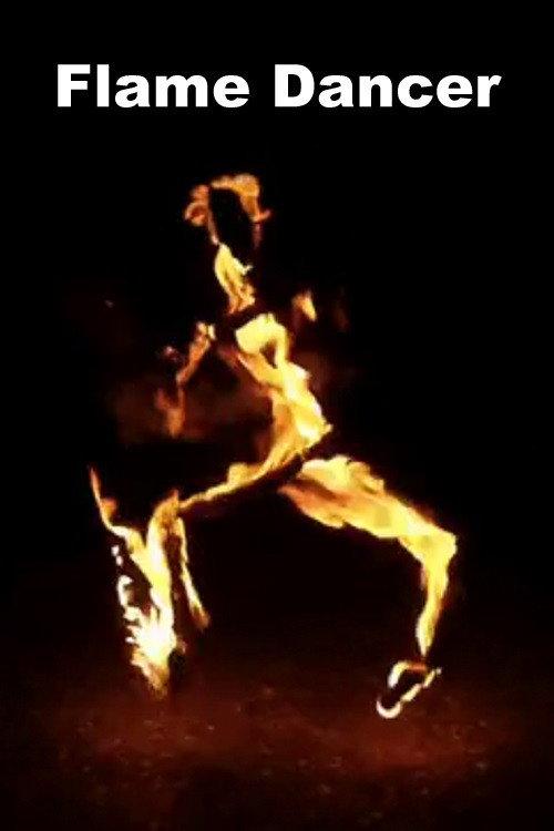 Flame Dancer 2012 official movie poster