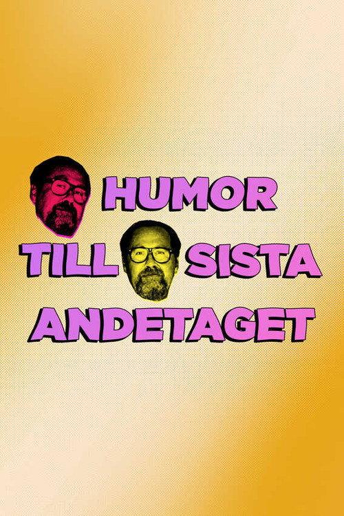 Humor till sista andetaget 2024 official movie poster