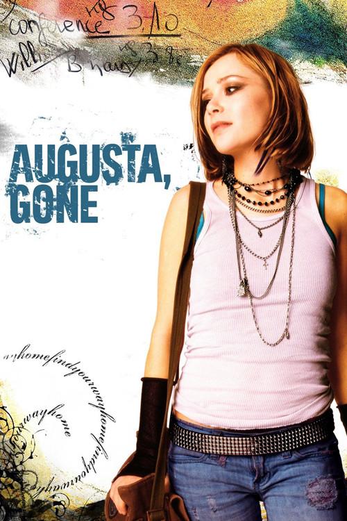 Augusta, Gone 2006 official movie poster