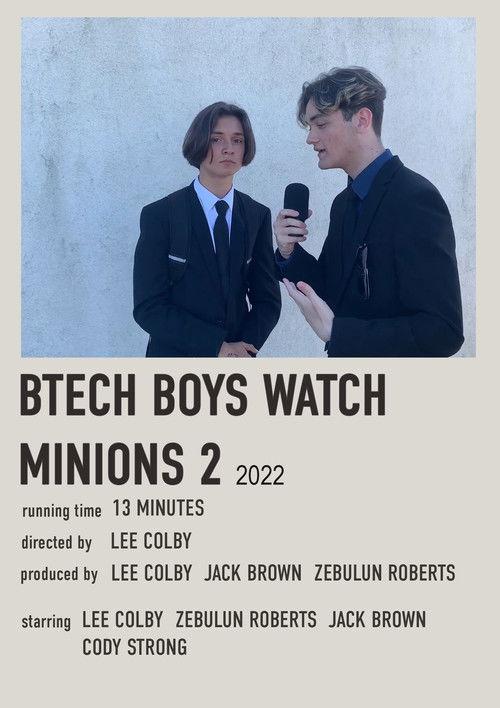 The Btech Boys Watch Minions 2: The Rise of Gru! 2022 official movie poster