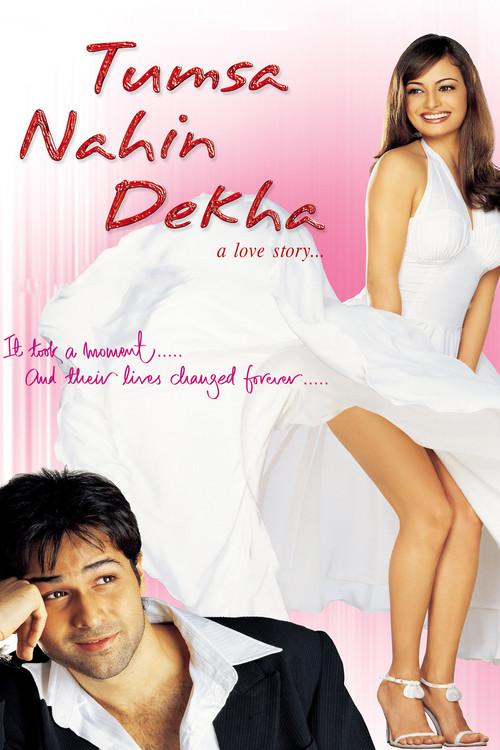 Tumsa Nahin Dekha: A Love Story 2004 official movie poster