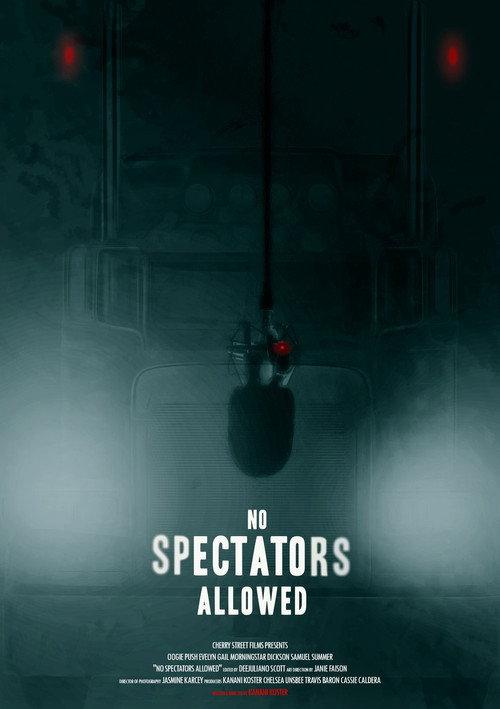 No Spectators Allowed 2021 official movie poster