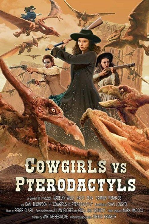 Cowgirls vs. Pterodactyls 2021 official movie poster