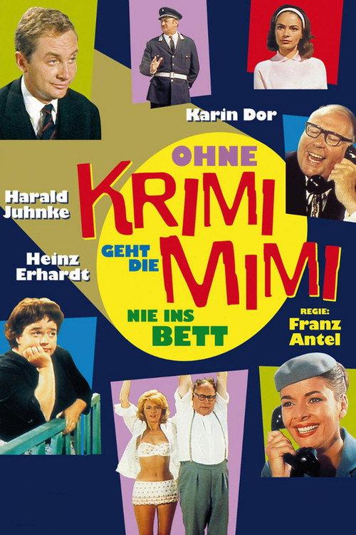 Ohne Krimi geht die Mimi nie ins Bett 1962 official movie poster