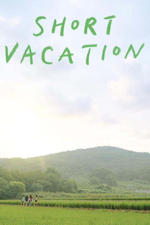 Short Vacation 2021 official movie poster