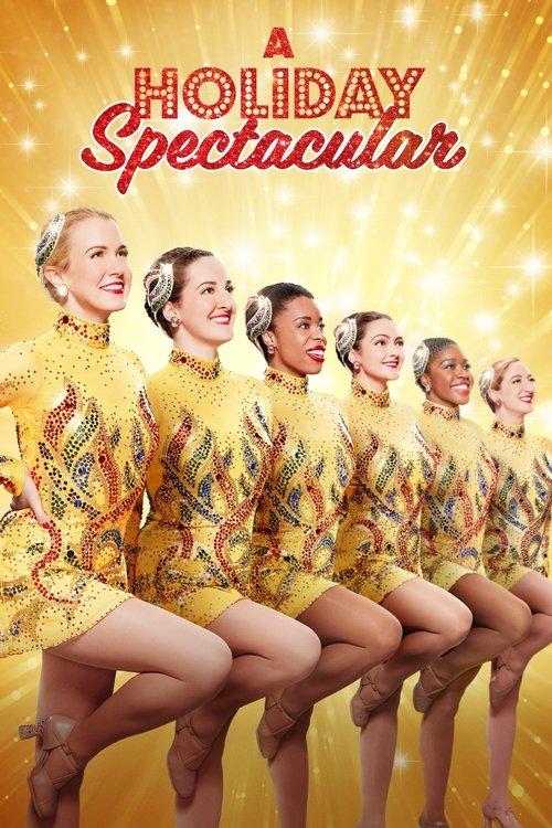 A Holiday Spectacular 2022 official movie poster