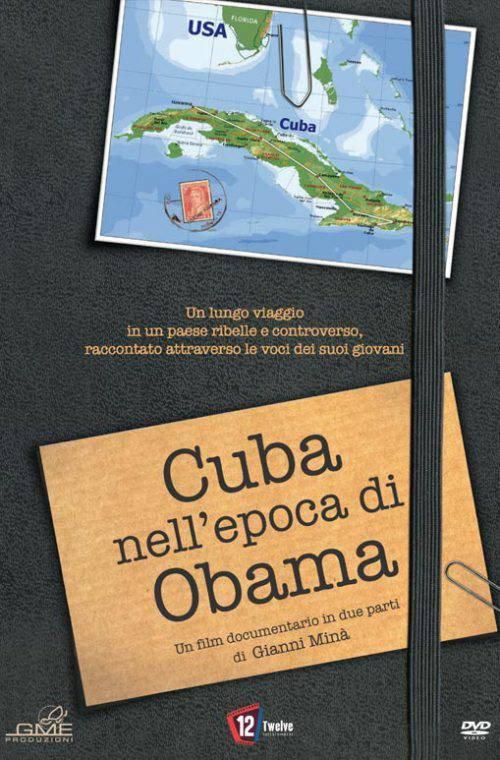 Cuba Nell' Epoca di Obama 2011 official movie poster