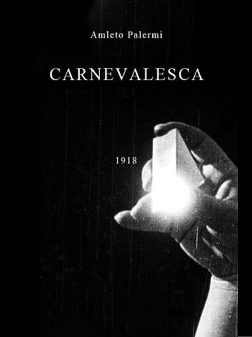 Carnevalesca 1918 official movie poster