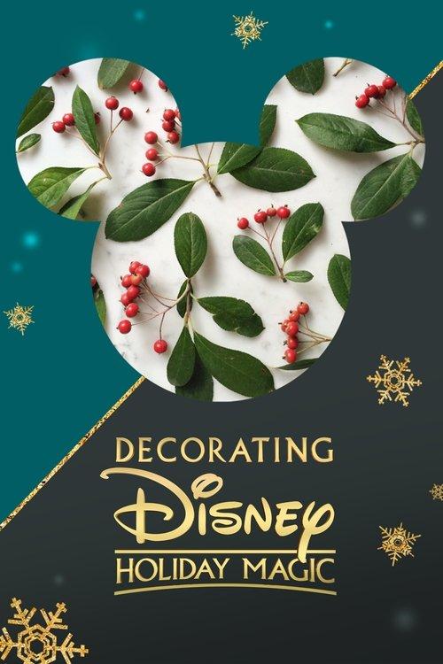 Decorating Disney: Holiday Magic 2017 official movie poster