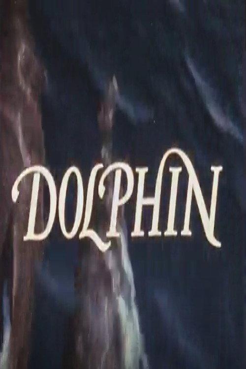 Dolphin 1979 official movie poster