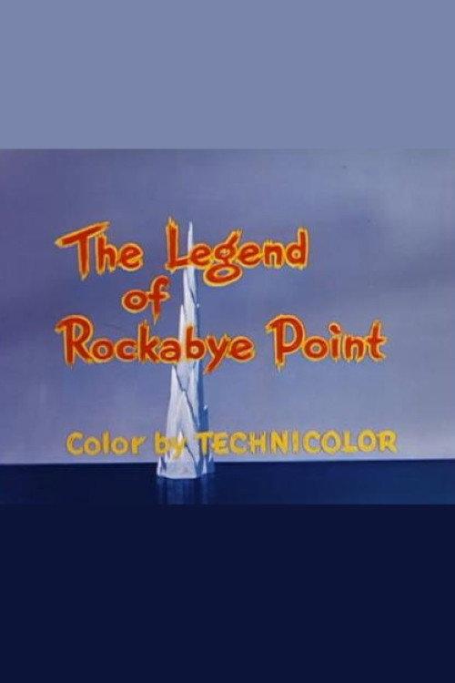 The Legend of Rockabye Point 1955 official movie poster
