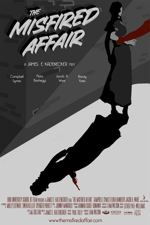 The Misfired Affair official movie poster