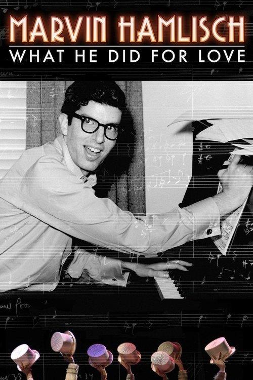 Marvin Hamlisch: What He Did For Love 2013 official movie poster