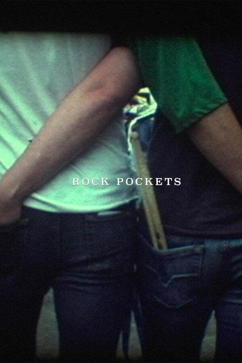 Rock Pockets 2007 official movie poster