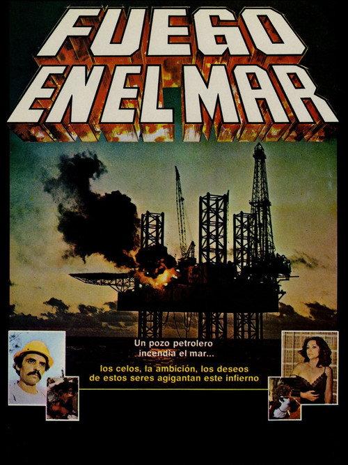 Fuego en el mar 1981 official movie poster