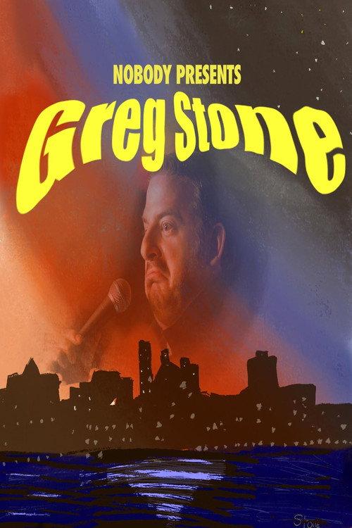 Greg Stone: Nobody Presents 2024 official movie poster