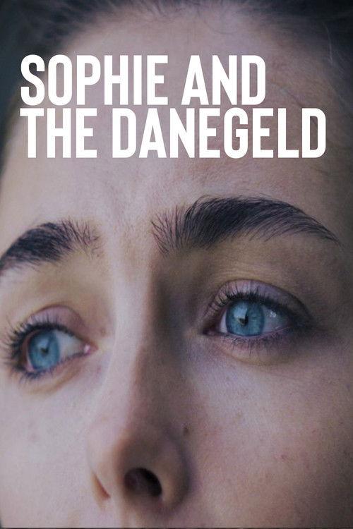 Sophie and the Danegeld 2019 official movie poster
